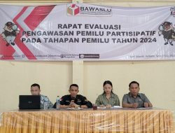 Maksimalkan Pengawasan Pemilu 2024, Bawaslu Bolmong Gelar Rapat Evaluasi Pengawasan Partisipatif