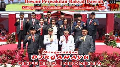 Momentum 77 Tahun Indonesia, DPRD Sitaro Ajak Seluruh Pihak Bangun Daerah