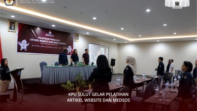 KPU Sulut Gelar Pelatihan Artikel Website dan Medsos