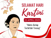 Hari Kartini dan Semangat Memperjuangkan Peran Perempuan Indonesia