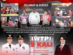 Berhasil Raih WTP Kesembilan Kalinya, Bupati Minahasa: Wujud Akuntabilitas Keuangan