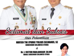 Pemerintah dan Masyarakat Minahasa Ucapkan Selamat Atas Dilantiknya YSK- VICTORY Gubernur dan Wakil Gubernur Sulut