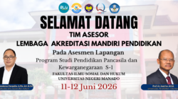 PPKn FISH UNIMA Sambut Asesmen Lapangan LAMDIK, Optimistis Raih Akreditasi Unggul